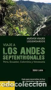 Libros: Viaje a los Andes septentrionales. Per&uacute;, Ecuador, Colombia y Venezuela