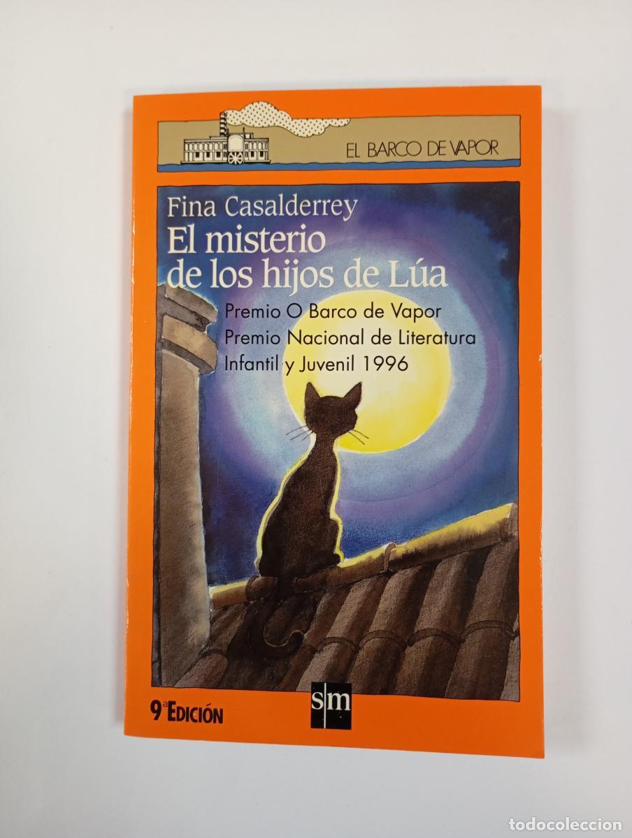 Libri di seconda mano: El misterio de los hijos de L&uacute;a. El barco de vapor 103. - Fina Casalderrey. TDK615