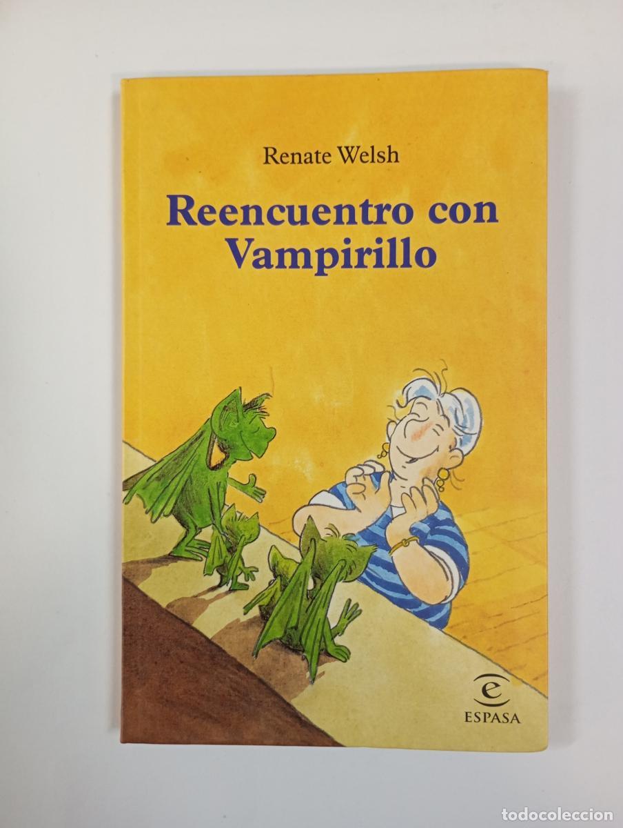 Libros: Reencuentro con Vampirillo. - Welsh Renate. TDK615 - Foto 1