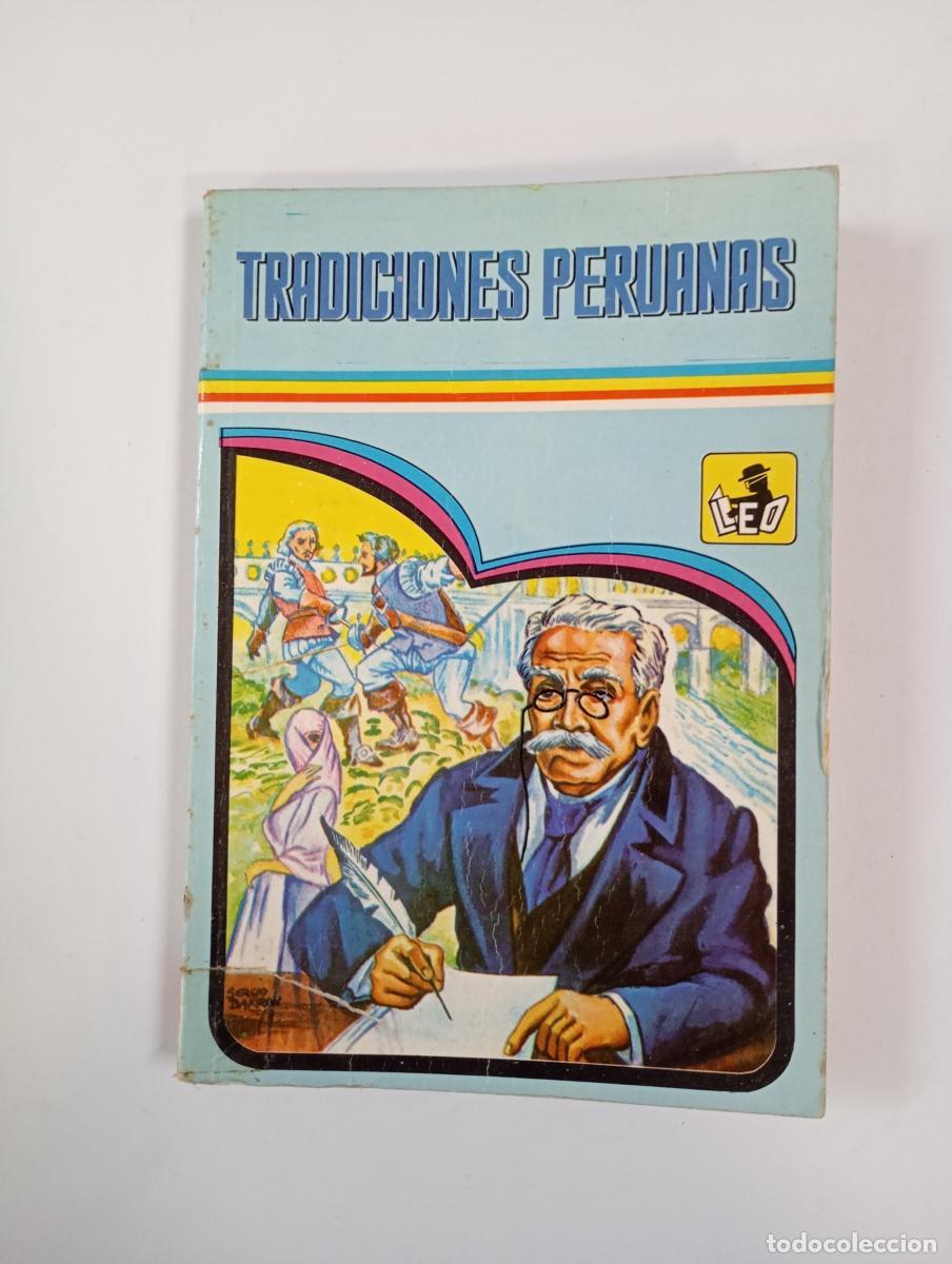 Libros: TRADICIONES PERUANAS. - RICARDO PALMA. TDK615 - Foto 1
