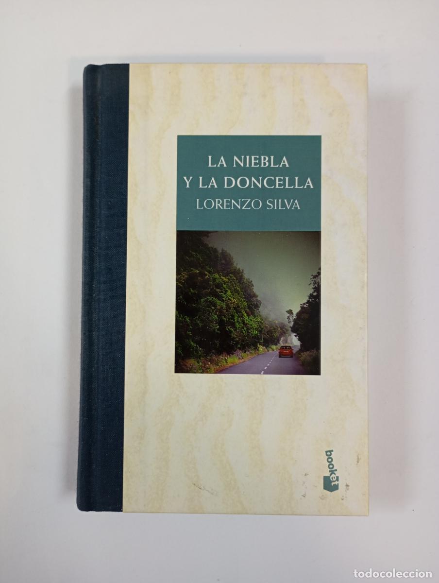Libros: La niebla y la doncella, - Lorenzo Silva. TDK615 - Foto 1