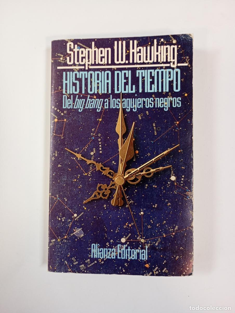 Libri di seconda mano: Historia del tiempo. Alianza Editorial 1485. - Stephen Hawking. TDK615