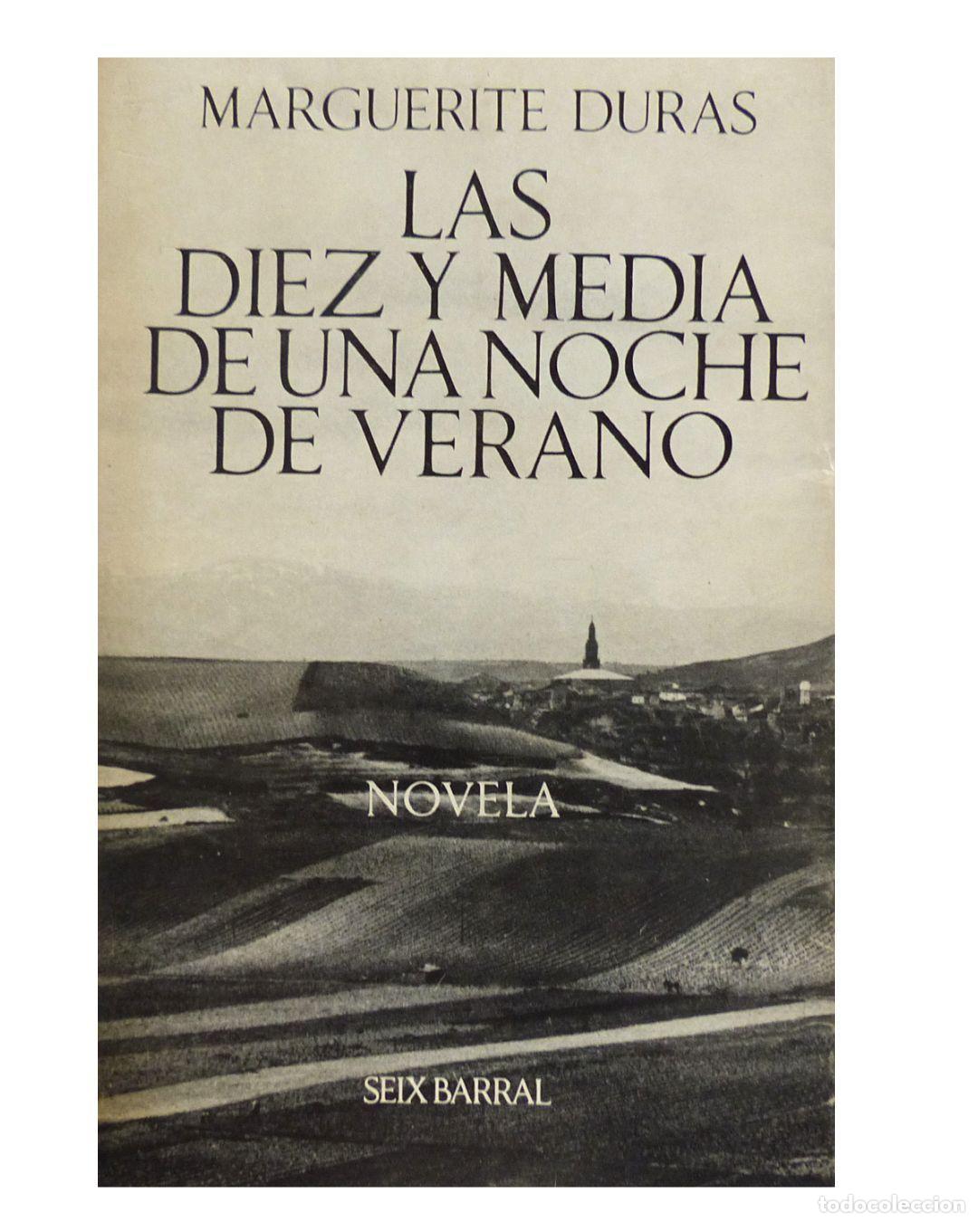 Libros: Las diez y media de una noche de verano - DURAS, Marguerite