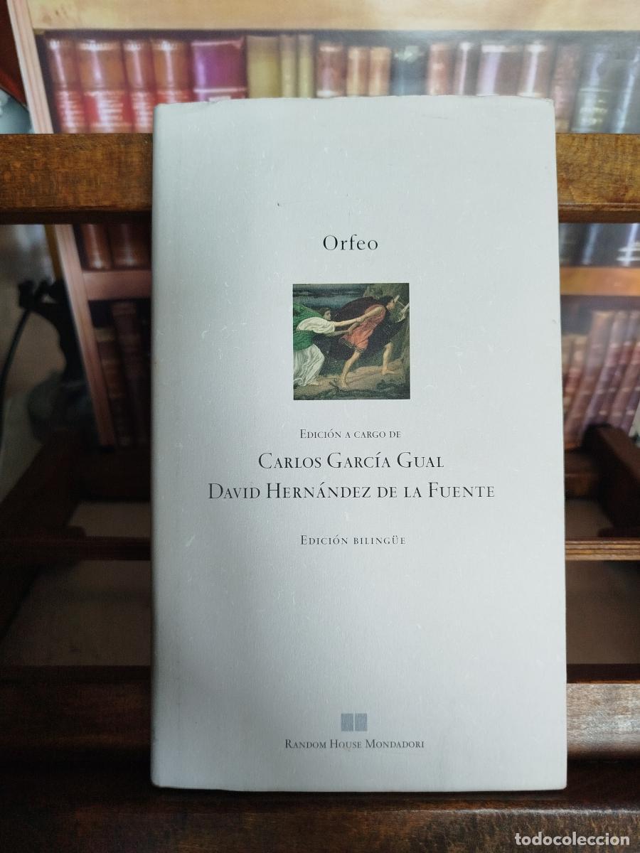 Libros: Orfeo (ed. biling&uuml;e) - Hern&aacute;ndez de la Fuente, David ; Garc&iacute;a Gual, Carlos