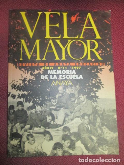 Libros: VELA MAYOR. Revista de Anaya educaci&oacute;n. - Anaya Educaci&oacute;n