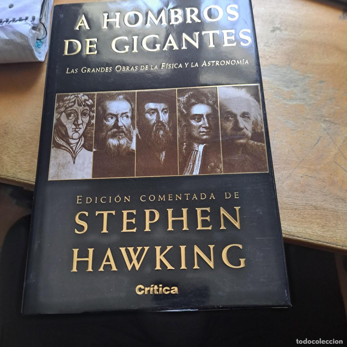 Libri di seconda mano: A hombros de gigantes. LAS GRANDES OBRAS DE LA FISICA Y LA ASTRONOMIA Stephen Hawking. MUY BUEN EST