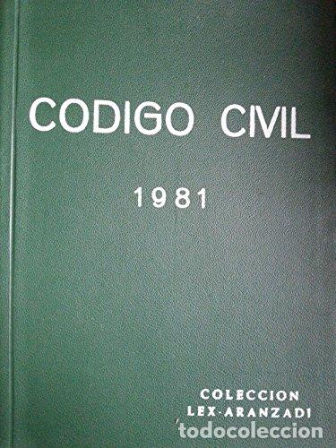 Libros: C&oacute;digo Civil 1981 (Segunda Edicion)