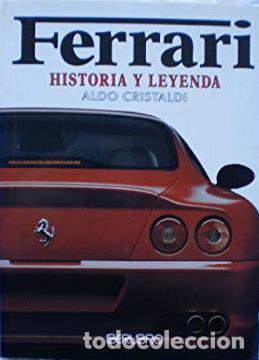 Libros: Ferrari. Historia y Leyenda