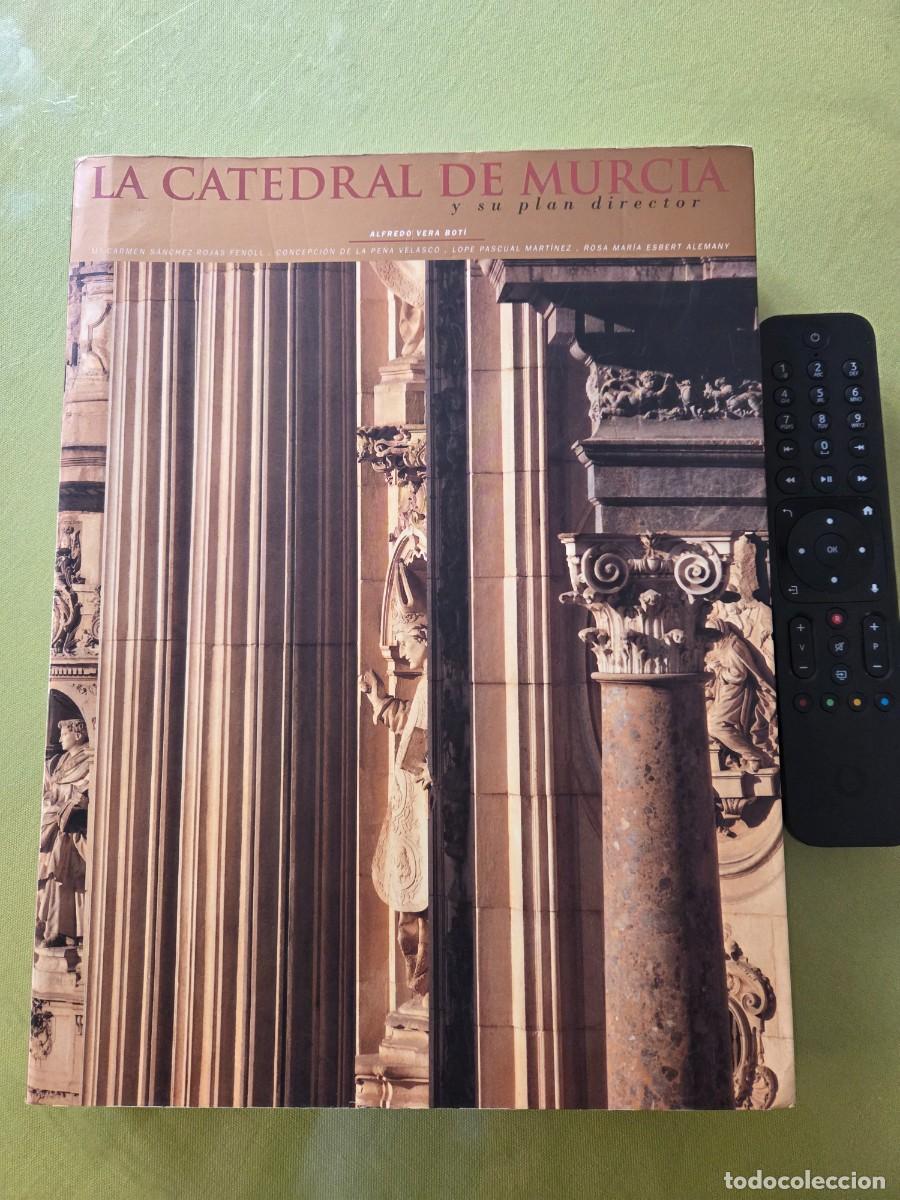 Libros: LA CATEDRAL DE MURCIA Y SU PLAN DIRECTOR. - Foto 1