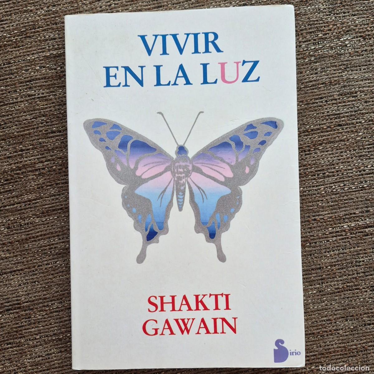 Libros: VIVIR EN LA LUZ - SHAKTI GAWAIN - Foto 1