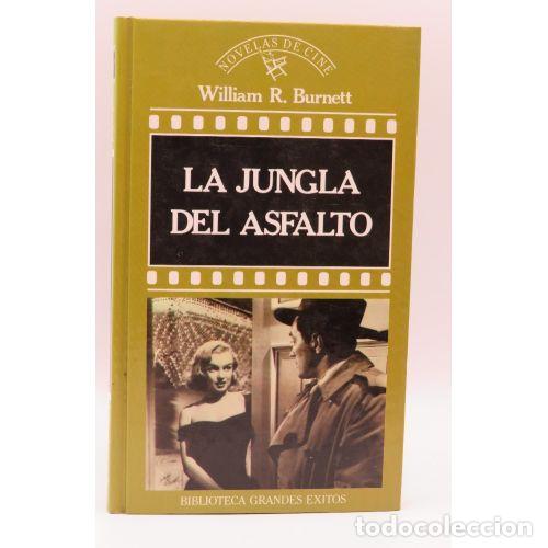 Libri di seconda mano: LA JUNGLA DE ASFALTO - WILLIAM R. BURNETT