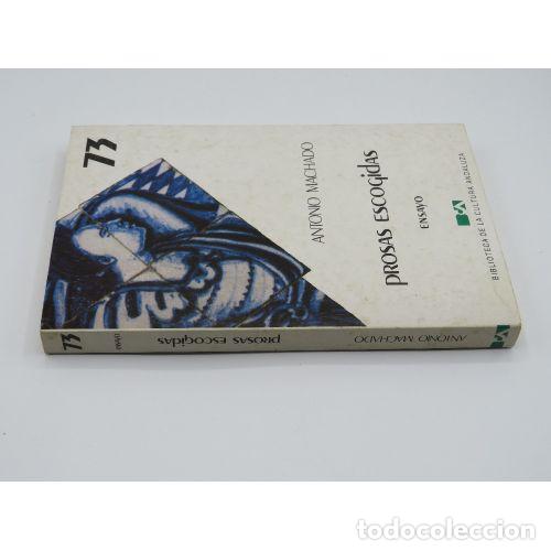 Libros: PROSAS ESCOGIDAS - MACHADO, ANTONIO - Sin Especificar - Foto 1