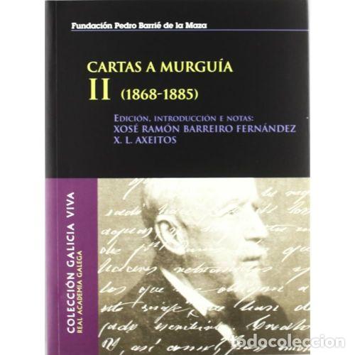 Libros: Cartas a Murgu&iacute;a 2 - Varios Autores - Fundaci&oacute;n Pedro Barrie de la Maza - 2003, 1&ordf; ed. - Galicia Viv