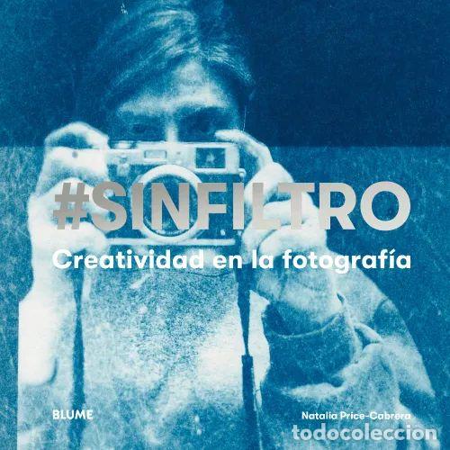 Libri di seconda mano: SIN FILTRO - PRICE-CABRERA, NATALIA - Sin Especificar