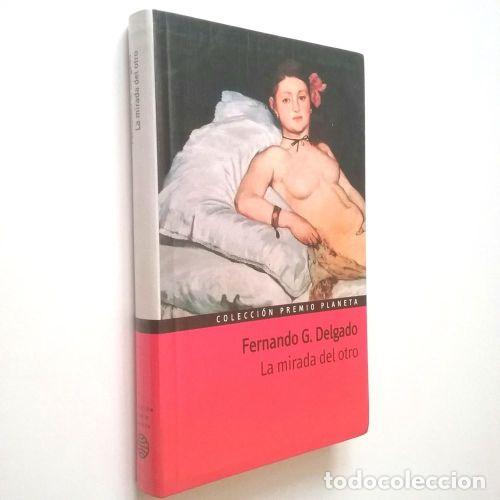 Libros: LA MIRADA DEL OTRO - FERNANDO G. DELGADO
