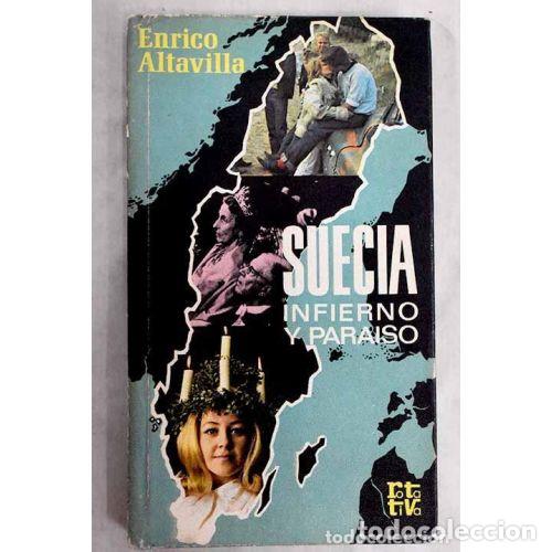 Libri di seconda mano: SUECIA, INFIERNO Y PARA&Iacute;SO - ALTAVILLA, ENRICO