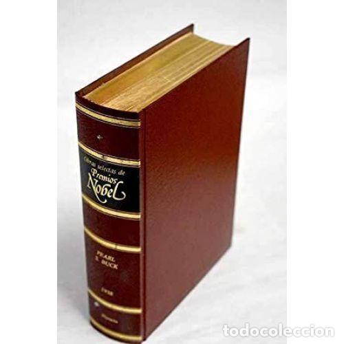 Libros: OBRAS SELECTAS DEL NOBEL 1938 PEARL S. BUCK - BUCK, PEARL S.