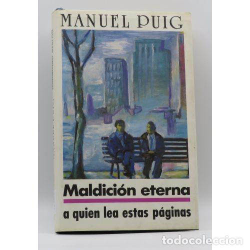 Livres: MALDICI&Oacute;N ETERNA - MANUEL PUIG