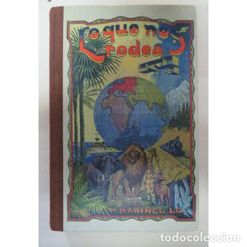 books: LO QUE NOS RODEA (FACSIMIL) - M. MARINEL-LO
