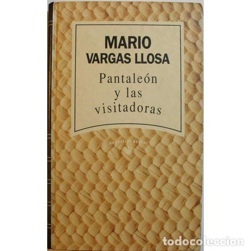 B&uuml;cher: PANTALEON Y LAS VISITADORAS - MARIO VARGAS LLOSA