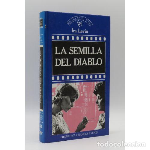 Libros: LA SEMILLA del DIABLO - IRA LEVIN - Sin Especificar - Foto 1