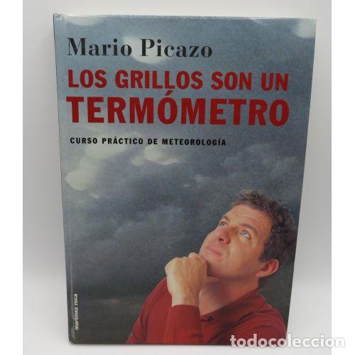 Libri di seconda mano: GRILLOS SON UN TERMOMETRO, los CURSO PRACTICO de METEOROLOGIA - PICAZO, M. - Sin Especificar
