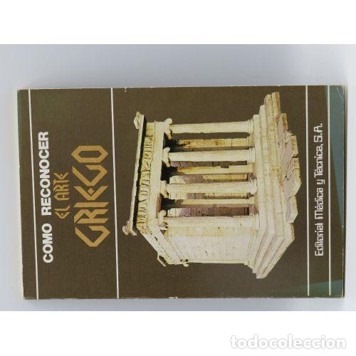 Libri di seconda mano: COMO RECONOCER EL ARTE GRIEGO - FLAVIO CONTI