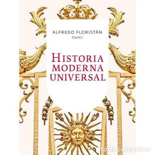 B&uuml;cher: HISTORIA MODERNA UNIVERSAL - FLORIST&Aacute;N, ALFREDO