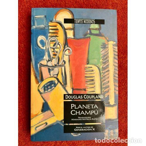 Libri di seconda mano: PLANETA CHAMPU - DOUGLAS COUPLAND