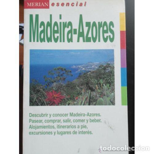 B&uuml;cher: Madeira - Azores - B&ouml;tig Klaus - Everest - 1995, 2&ordf; ed. - Merian Esencial - Trad. Raebel, Guillermo