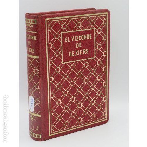 Livres: EL VIZCONDE de BERZIERS - F. SOULIE - Sin Especificar