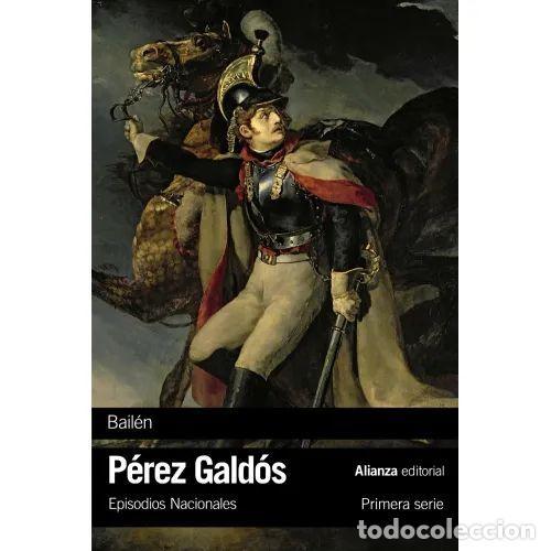 Libros: BAIL&Eacute;N - P&Eacute;REZ GALD&Oacute;S, BENITO