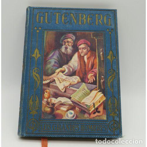 B&uuml;cher: GUTENBERG, COL. LOS GRANDES HOMBRES. - ALVARO DE LA HELGUERA