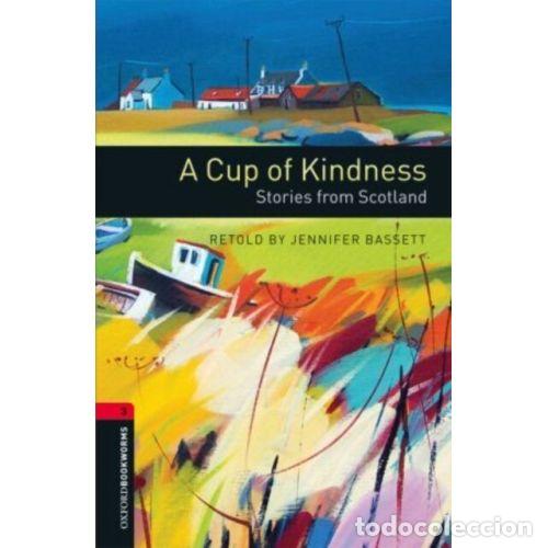 Libri di seconda mano: Oxford Bookworms 3. Cup Of Kindness - Varios Autores - Oxford, lecturas Ingles - 2011 - Bookworms, N