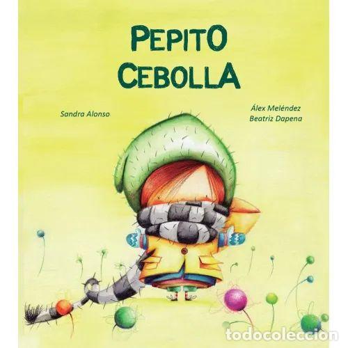 Livros em segunda m&atilde;o: PEPITO CEBOLLA - ALONSO, SANDRA