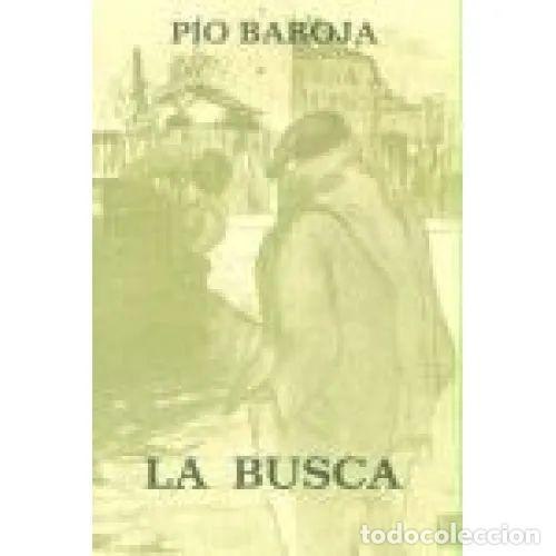 books: LA BUSCA - BAROJA,PIO