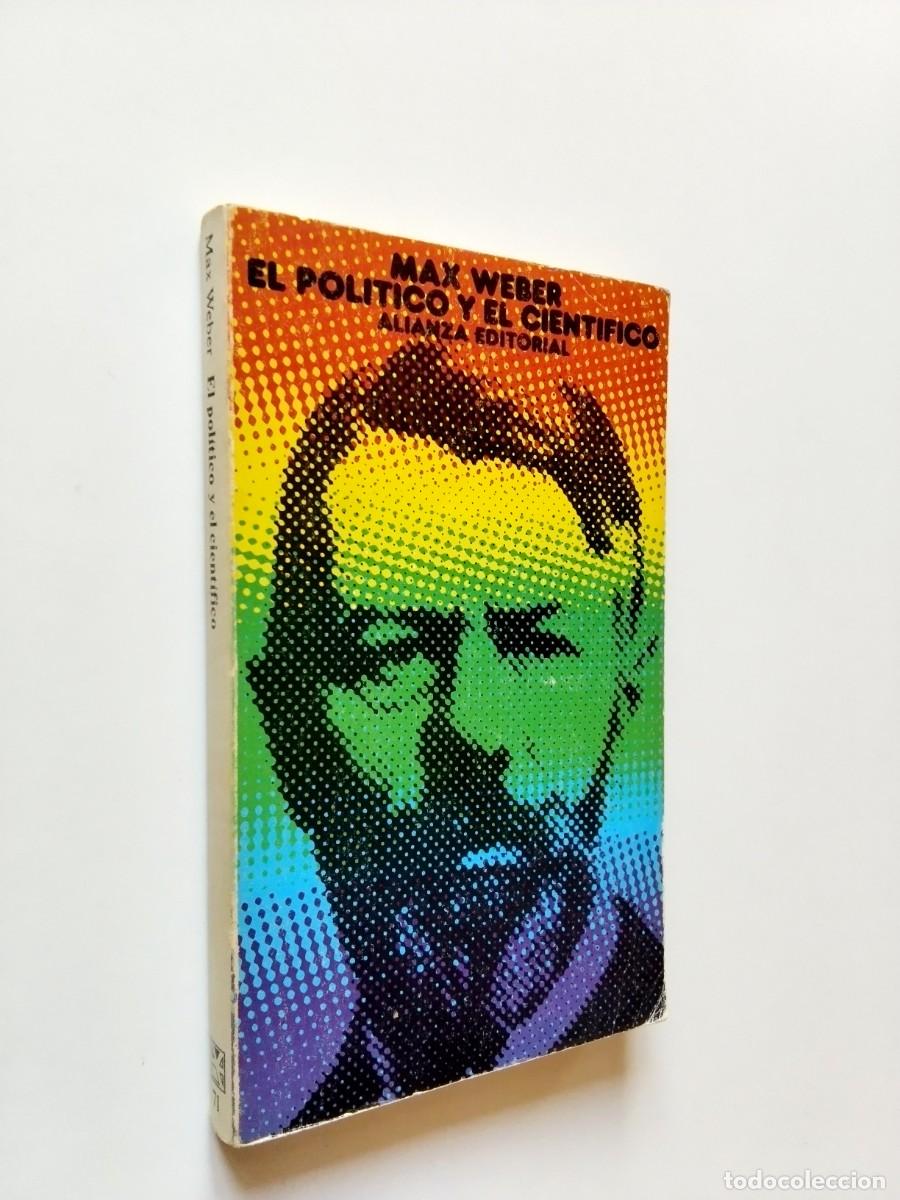 Max Weber (Introducci&oacute;n de Raymond Aron) - El pol&iacute;tico y el cient&iacute;fico