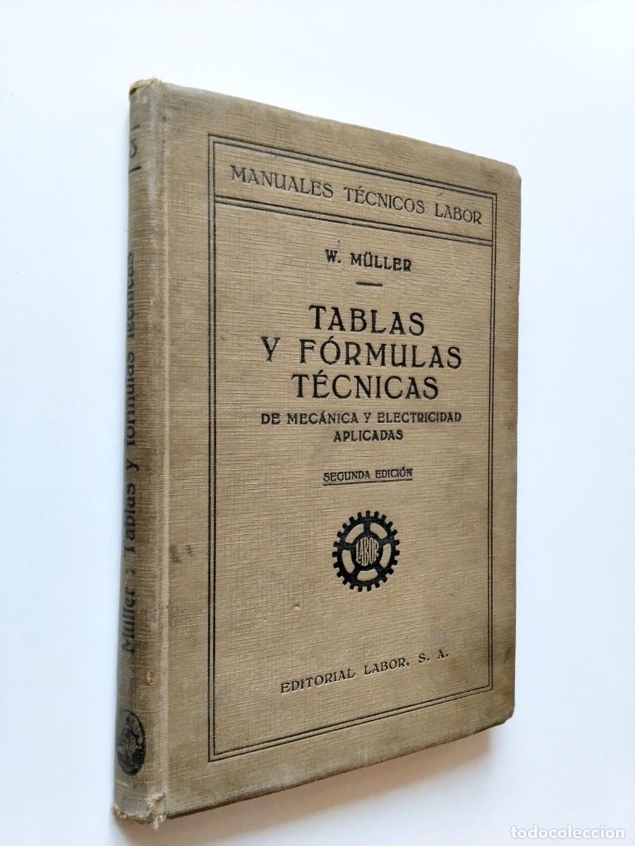 Libros: W. M&uuml;ller - Tablas y f&oacute;rmulas t&eacute;cnicas de mec&aacute;nica y electricidad aplicadas