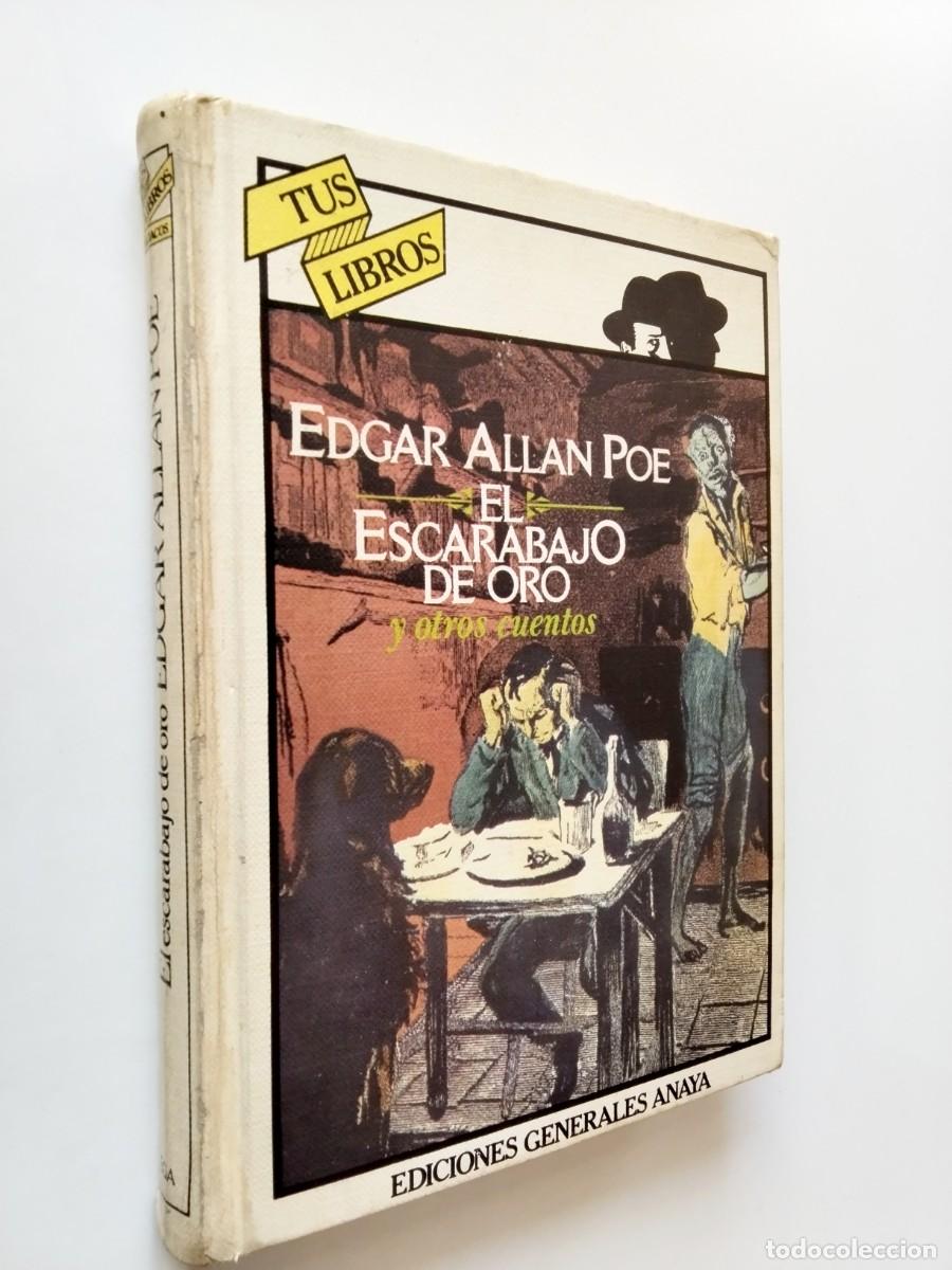 Libros: Edgar Allan Poe (Introducci&oacute;n y Ap&eacute;ndice de Juan Jos&eacute; Mill&aacute;s) - El escarabajo de oro y otros cuentos
