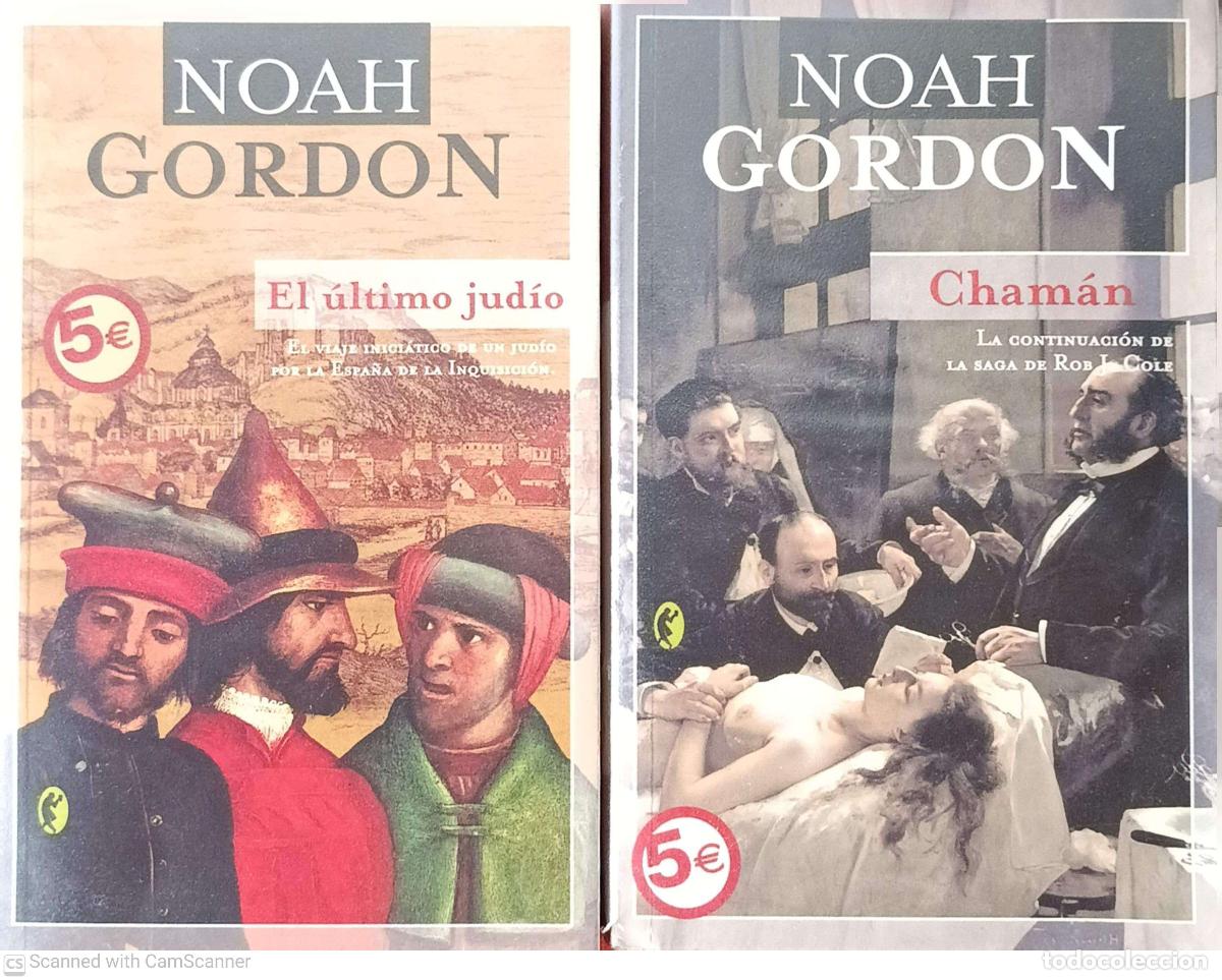 Libros: El &uacute;ltimo jud&iacute;o y Cham&aacute;n - Noah Gordon - Foto 1
