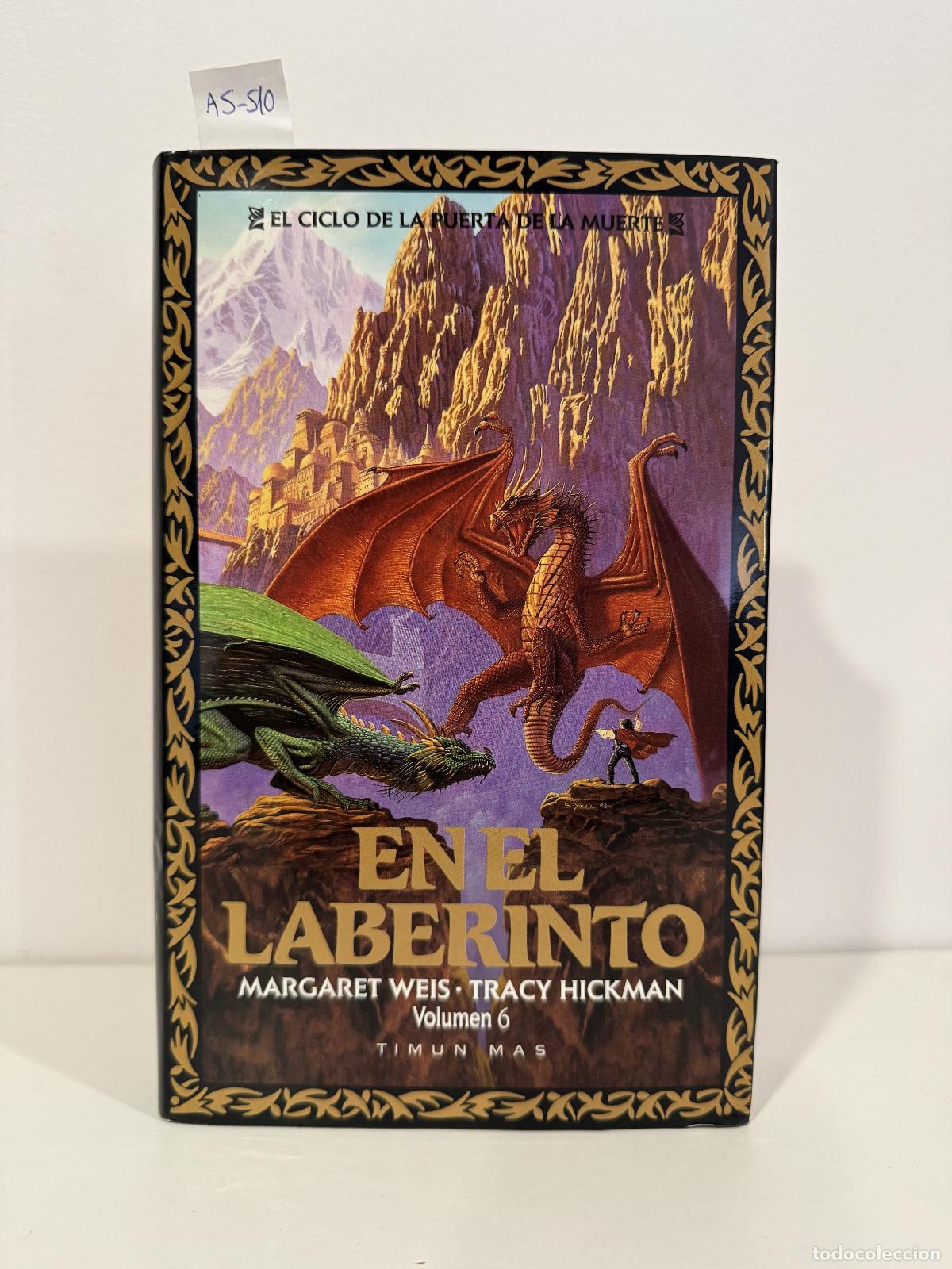Libros: WEIS, Margaret; HICKMAN, Tracy. - En el laberinto (volumen 6) - Foto 1