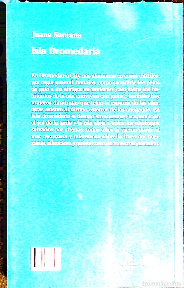 Libros: LA DROMEDARIA - JUANA SANTANA - 2023 - CANARIAS - Foto 2