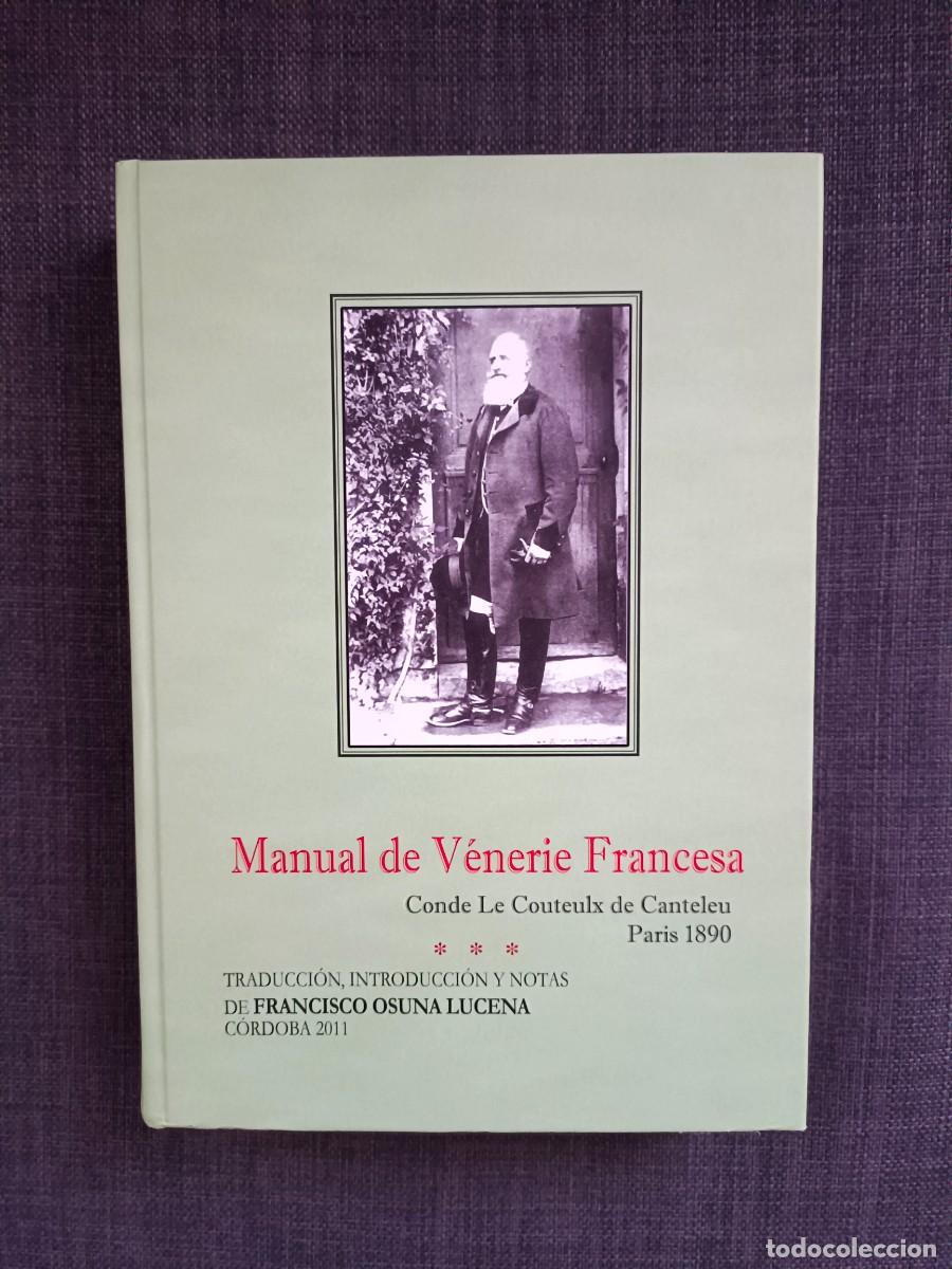 Livros em segunda m&atilde;o: Manual de V&eacute;nerie Francesa &ndash; Edici&oacute;n limitada 83/100 &ndash; Firmado &ndash; Impecable &ndash; Con CD