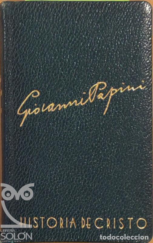 Livros em segunda m&atilde;o: Historia de Cristo - Giovanni Papini