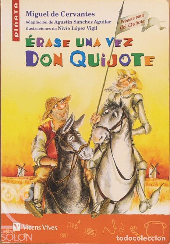 Livros em segunda m&atilde;o: &Eacute;rase una vez Don Quijote - Miguel de Cervantes/Agust&iacute;n S&aacute;nchez Aguilar