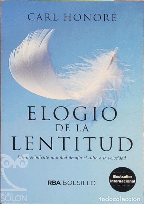 Livros em segunda m&atilde;o: Elogio de la lentitud - Carl Honor&eacute;