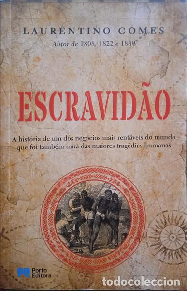 Libros: GOMES. (Laurentino) - ESCRAVID&Atilde;O. - Foto 1