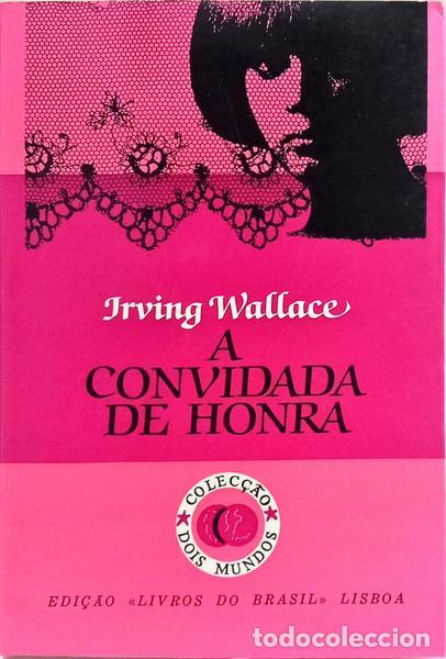 Libros: WALLACE. (Irving) - A CONVIDADA DE HONRA. [1993] - Foto 1