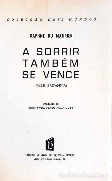 Libros: MAURIER. (Daphne du) - A SORRIR TAMB&Eacute;M SE VENCE. - Foto 2