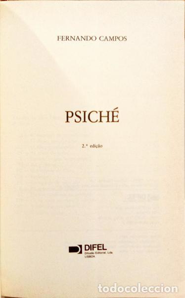 Libros: CAMPOS. (Fernando) - PSICH&Eacute;. [2.&ordf; EDI&Ccedil;&Atilde;O] - Foto 2